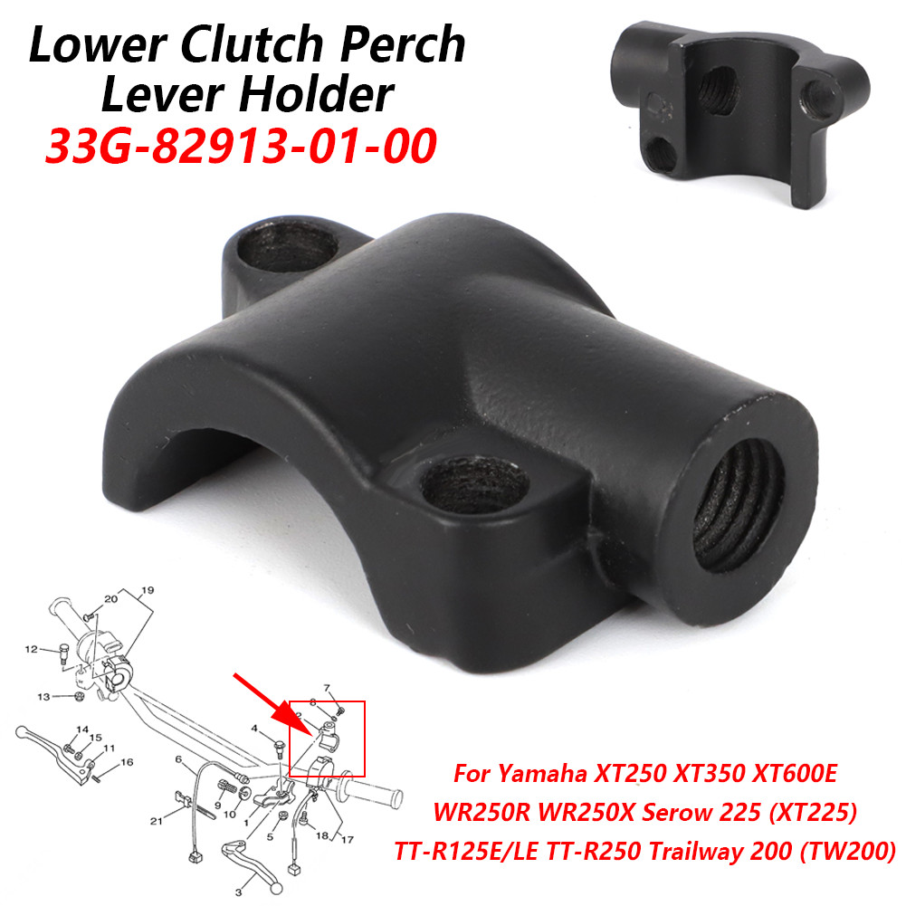 For Yamaha Lower Clutch Perch Lever Holder 33G-82913-01-00 XT250 XT350 XT600E WR